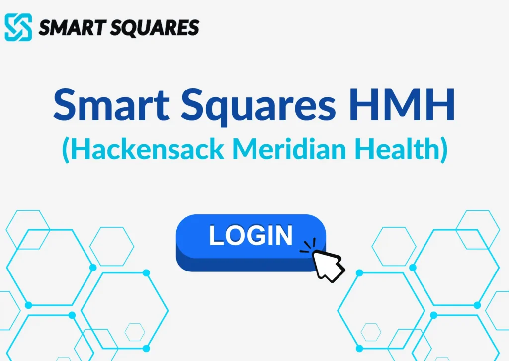 Smart Squares HMH (Hackensack Meridian Health) Login​